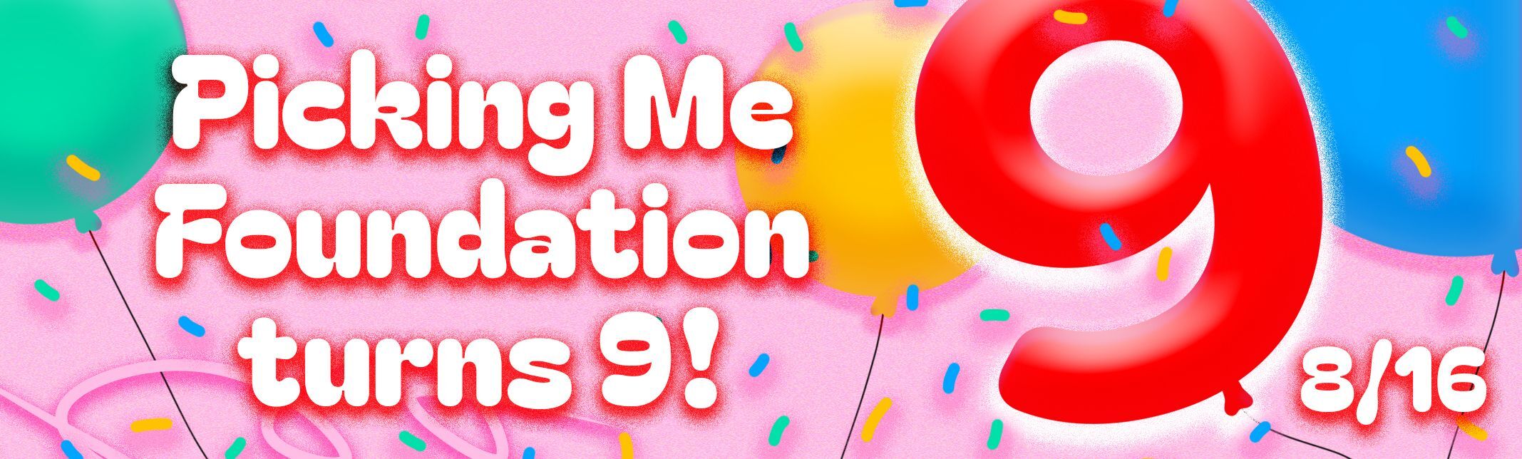 #PickingMe's 9th Bday!