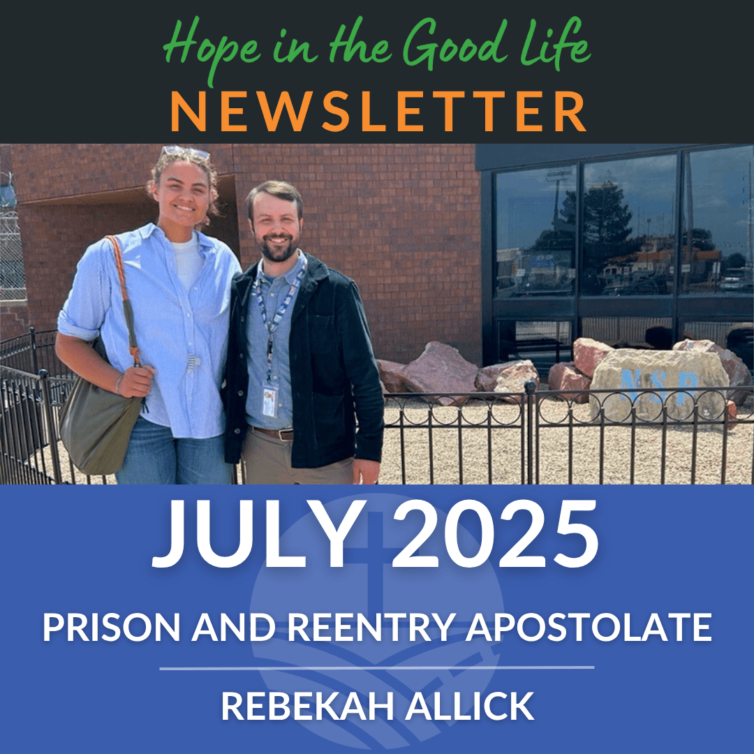 July Hope in the Good Life Newsletter