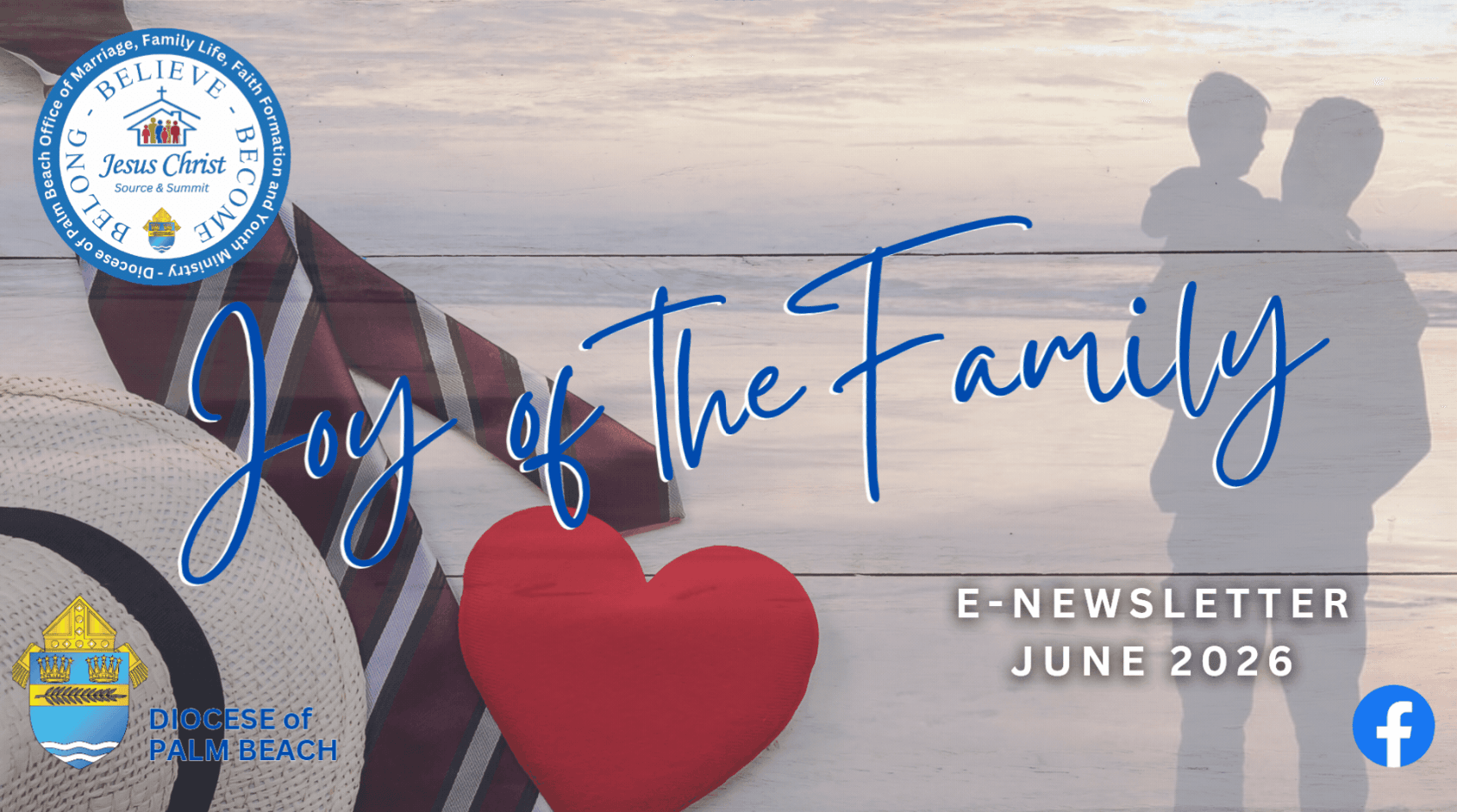 Joy of the Family e-Newsletter - June