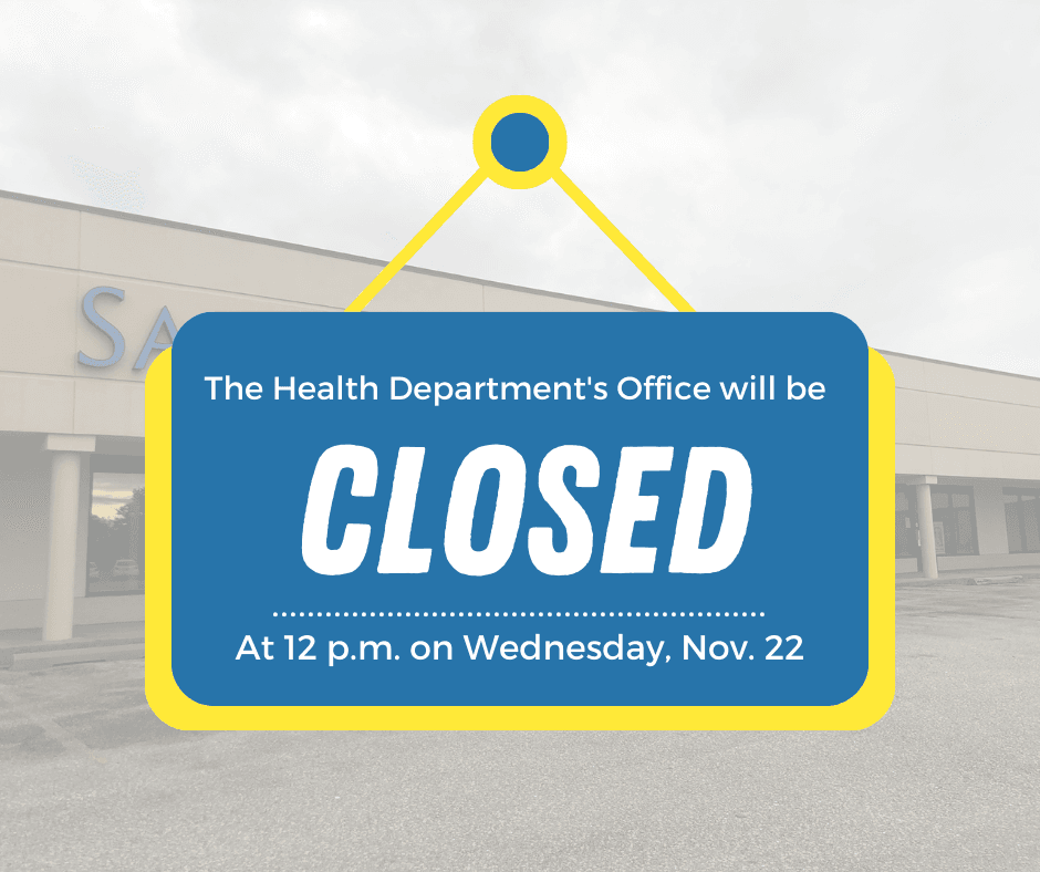 Early Health Department Office Closure (November 22)