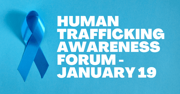 Human Trafficking Forum