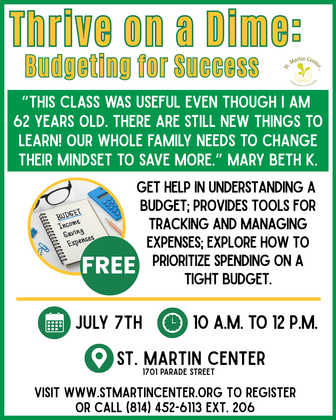 Thrive on a Dime: Budgeting for Success with information about our next upcoming class on July 7th
