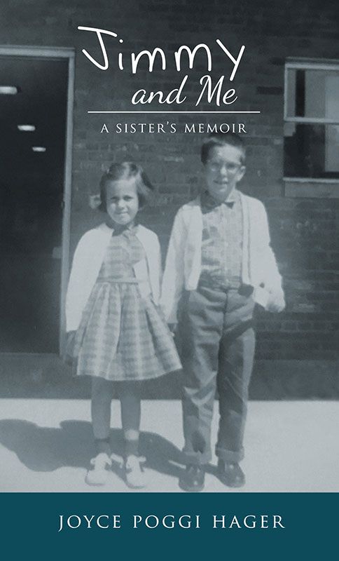 Jimmy and Me: A Sister's Memoir