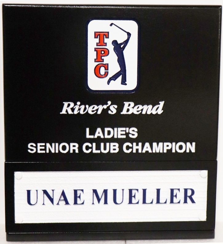 E14707 - Carved Sign for "TPC River's Bend Ladies Senior Club Champion" with Removeable Name Plate