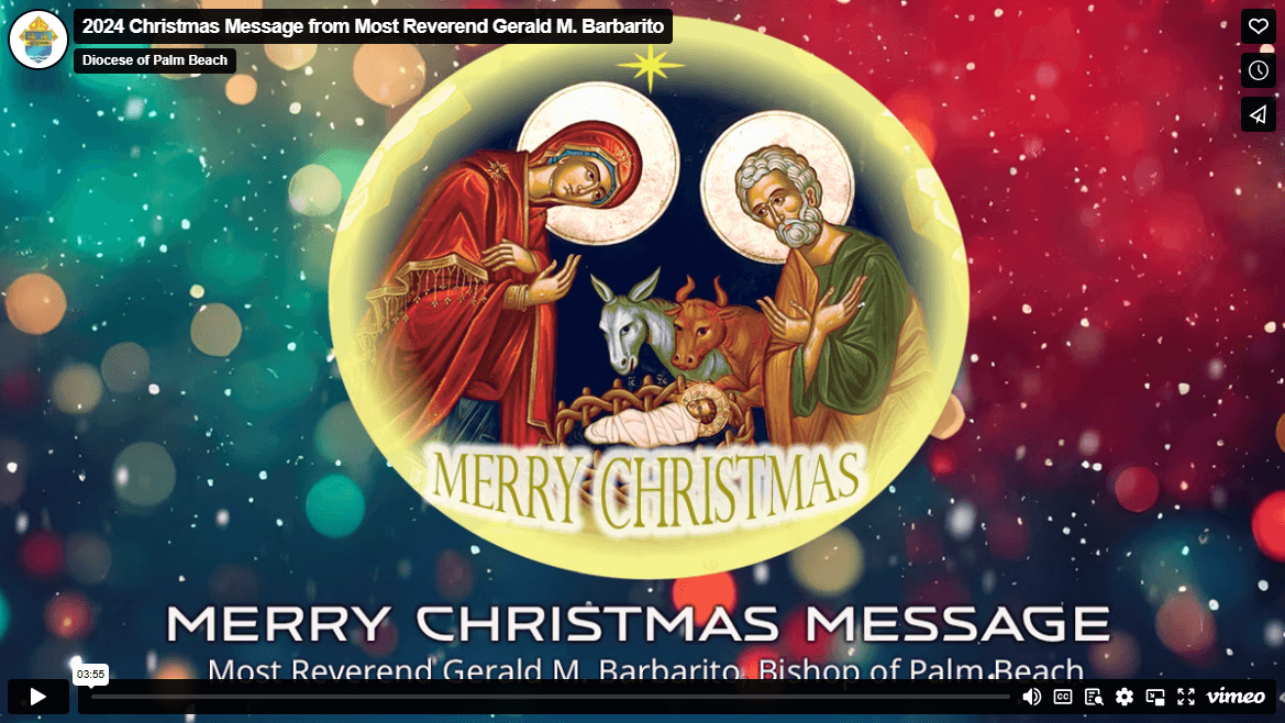 December 2024: Bishop Barbarito's Christmas Message