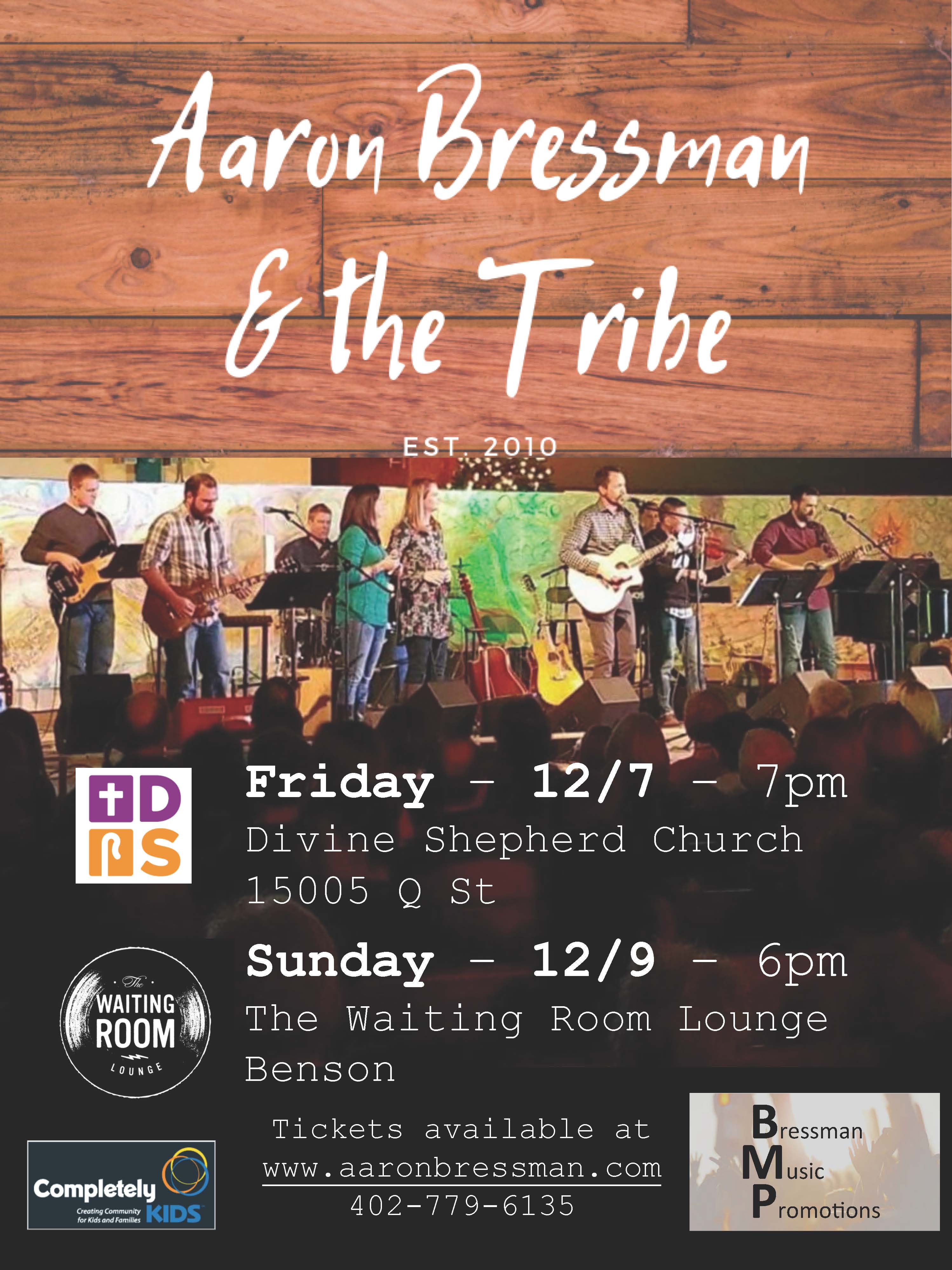 Tickets on Sale: Concerts featuring Aaron Bressman & the Tribe to Benefit CK
