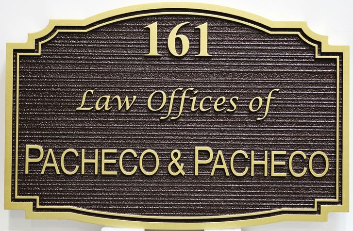 A10508 - Carved and Sandblasted Wood Grain  HDU Entrance Sign for the Law Offices of Pacheco & Pacheco  