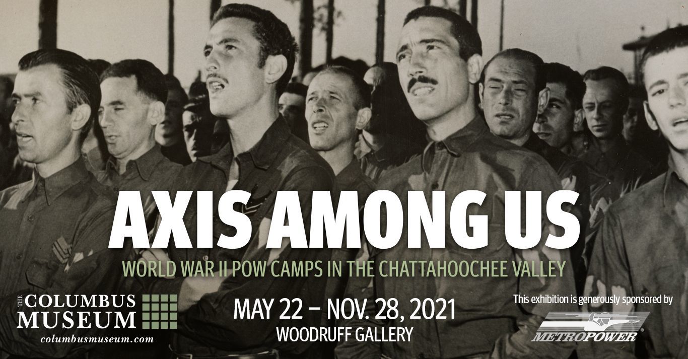 Axis Among Us: World War II POW Camps in the Chattahoochee Valley