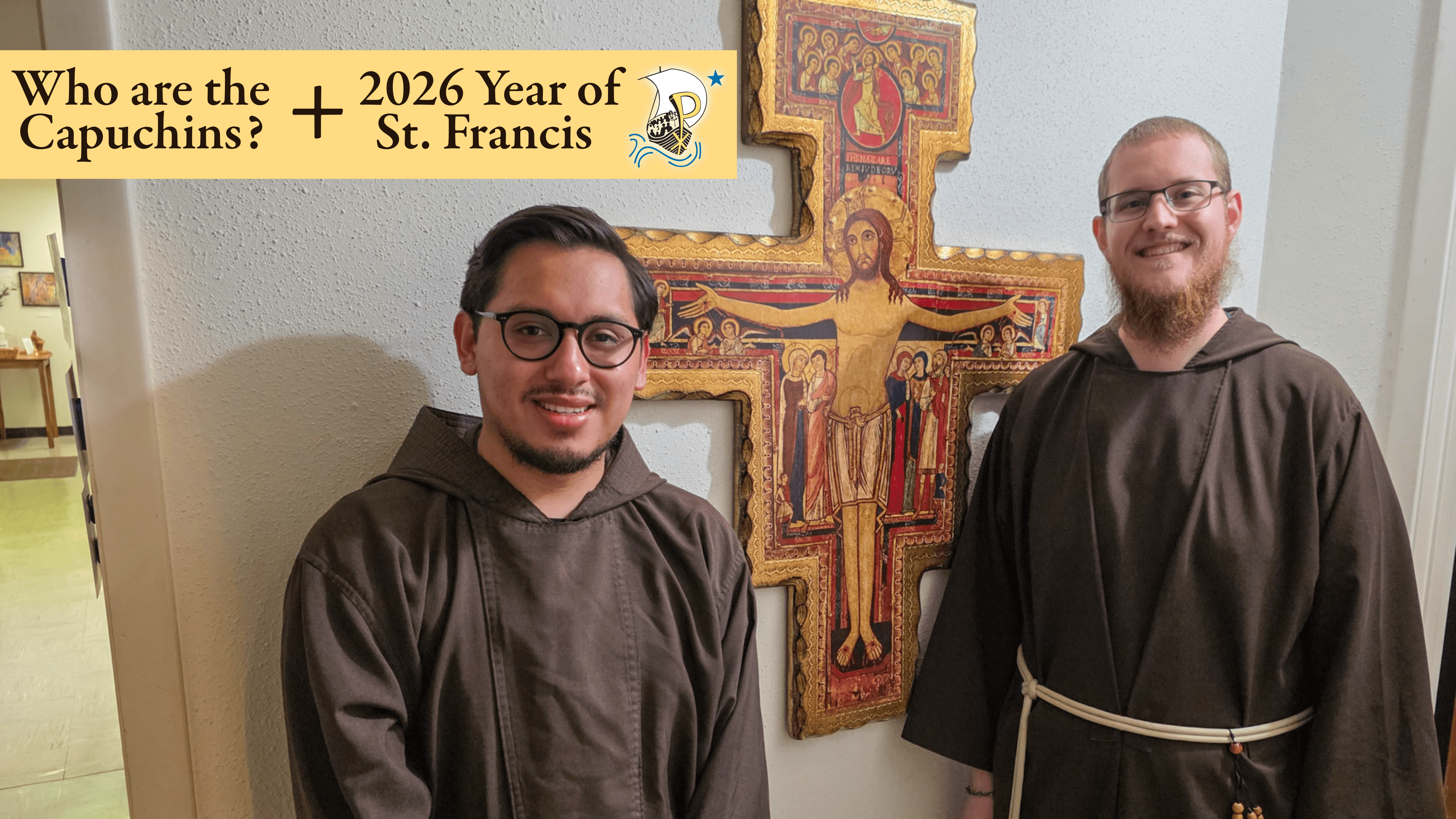 Who are the Capuchins? + 2026 Year of St. Francis