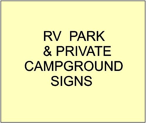 G16298 - Carved Signs for RV Park and Commercial and Private Trail and Campgrounds