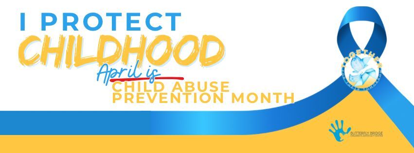 April - Child Abuse Prevention Month