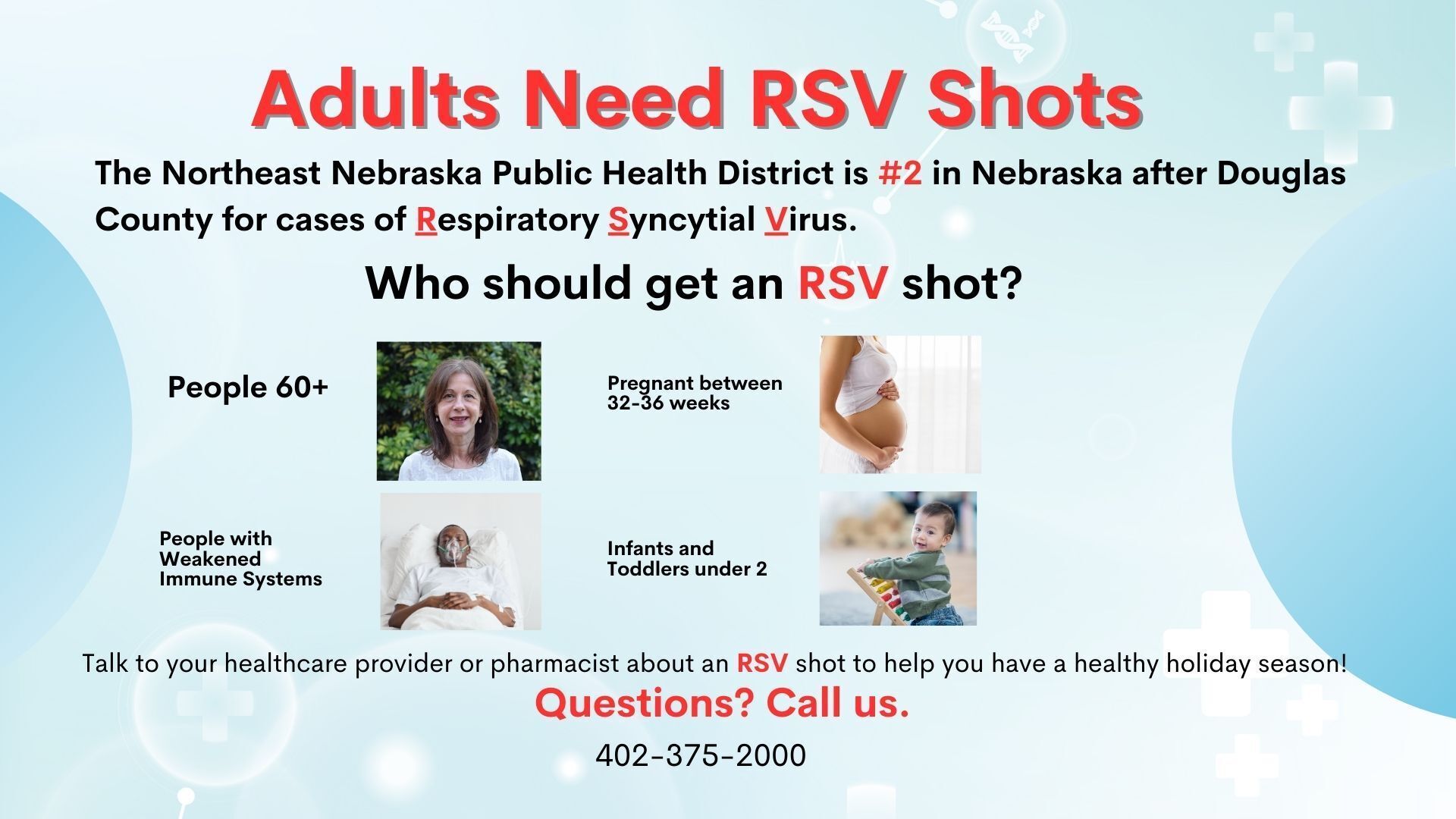 Click here for more information on RSV