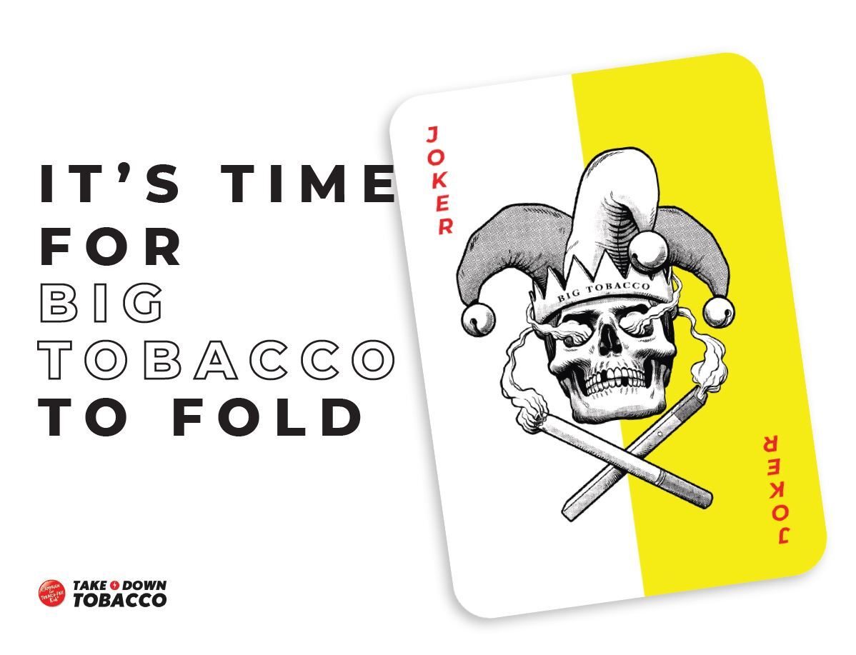 “Time for Big Tobacco to Fold” 8.5x11 in flyer