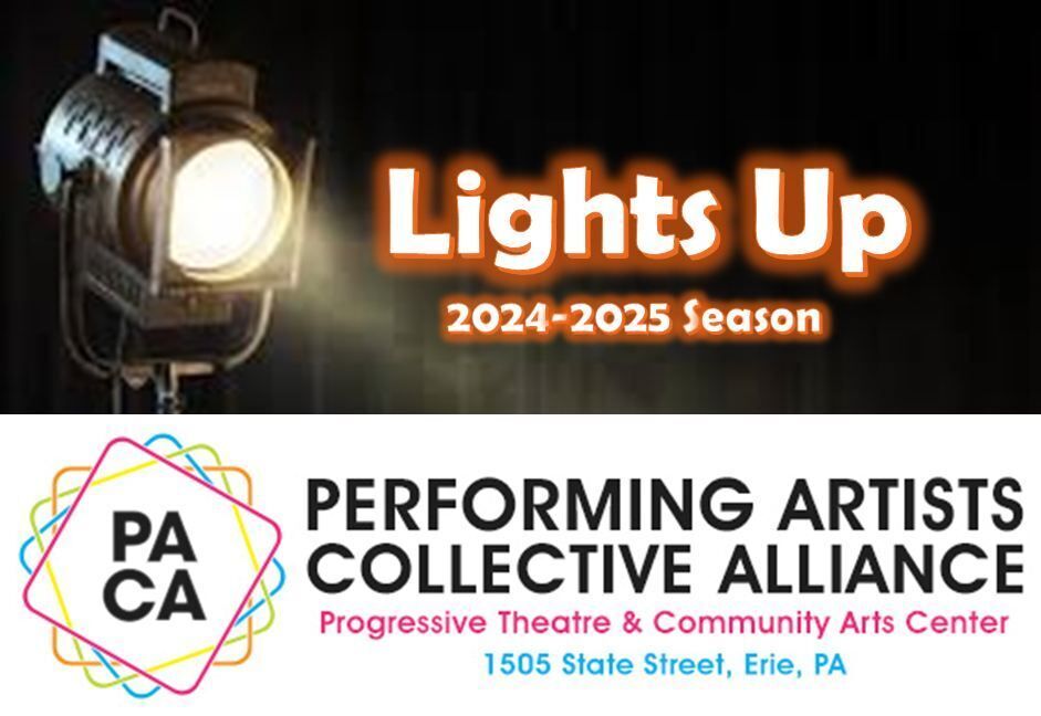 Lights Up! 2024-2025 PACA Theatre Season Reveal