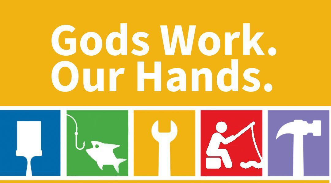 God's Work, Our Hands