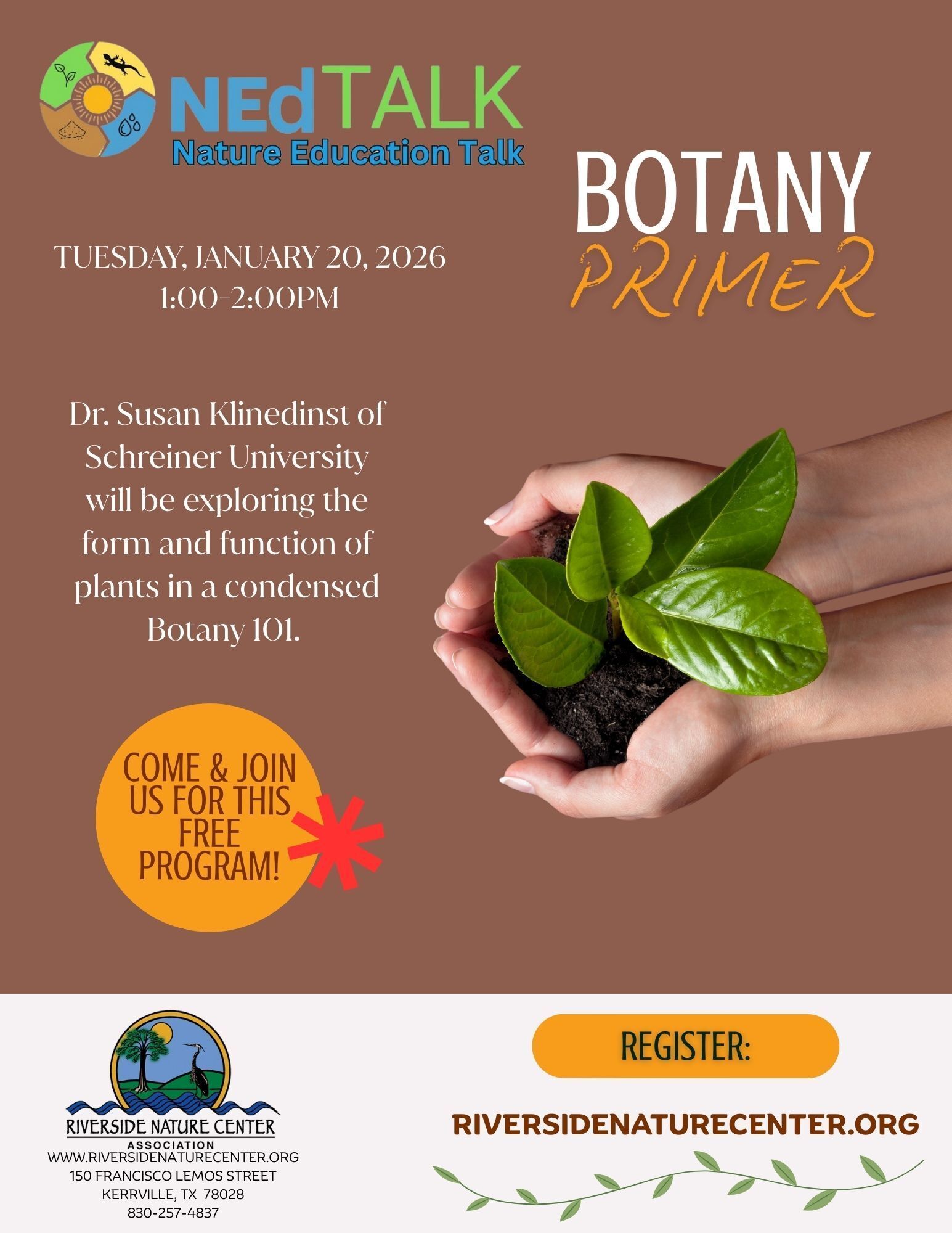 NEd Talk, Nature Education Talk, Botany Primer, Botany 101, Schreiner University, Dr. Susan Klinedinst, Nature Lover, Botany lover, Riverside Nature Center, function of plants, things to do in kerrville