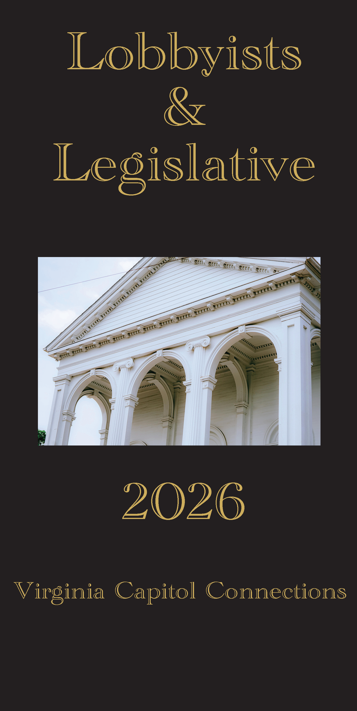 Lobbyists & Legislative Liaisons (The Black Book)