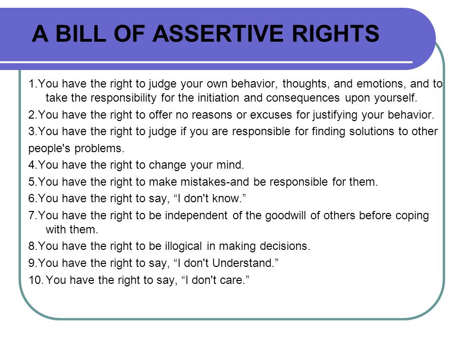 Assertive Rights: The Right To Be Ourselves