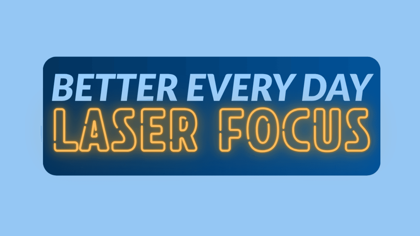 Partners for Excellence Annual Breakfast - Better Every Day, Laser Focus!