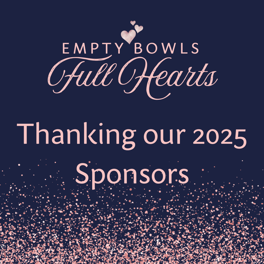 Thank You to Our 2025 Empty Bowl Sponsors