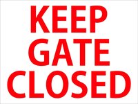 Keep Gate Closed