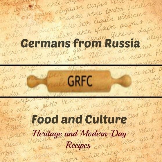 Germans from Russia Food and Culture