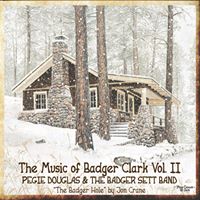 CD - Music of Badger Clark Vol II