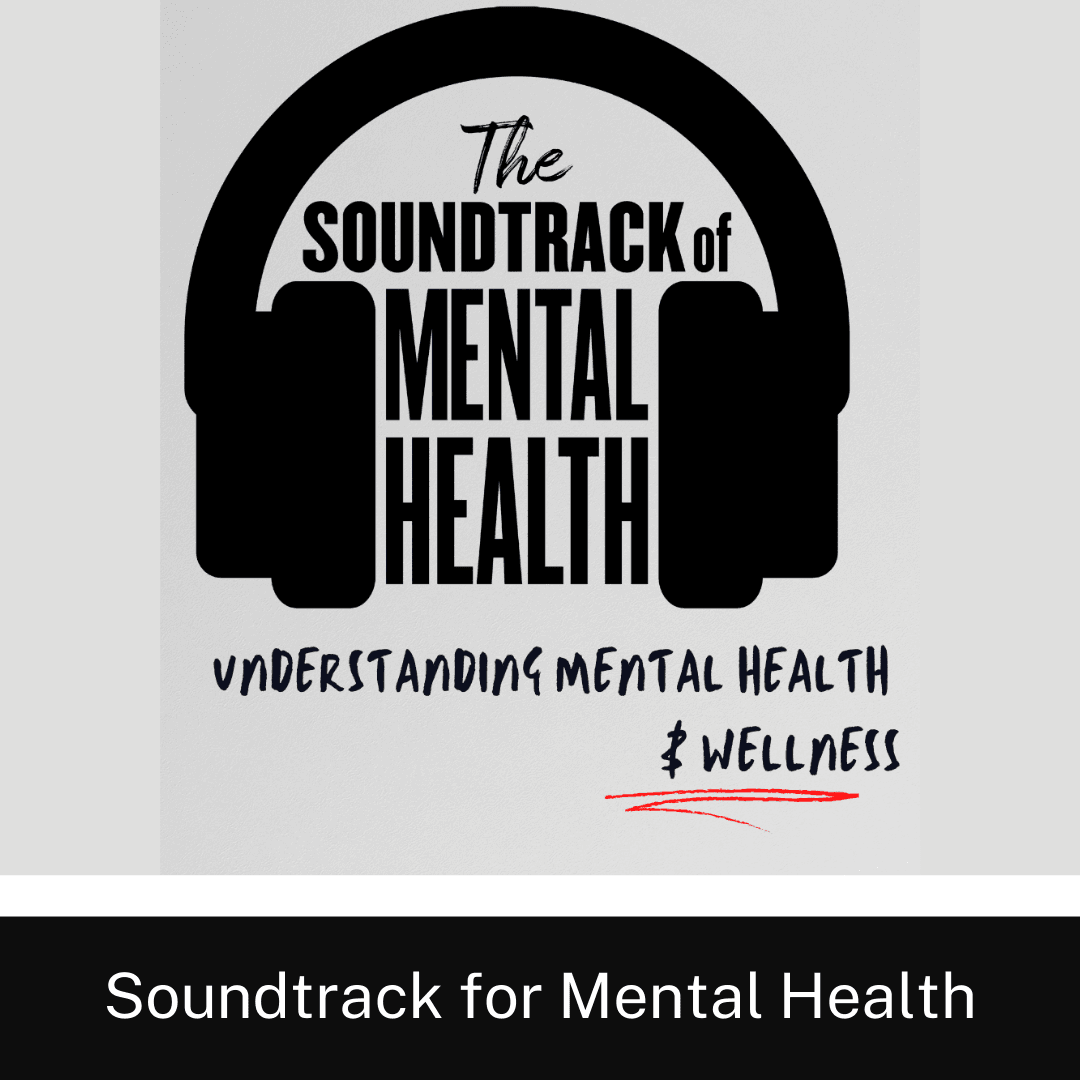 Soundtrack for Mental Health