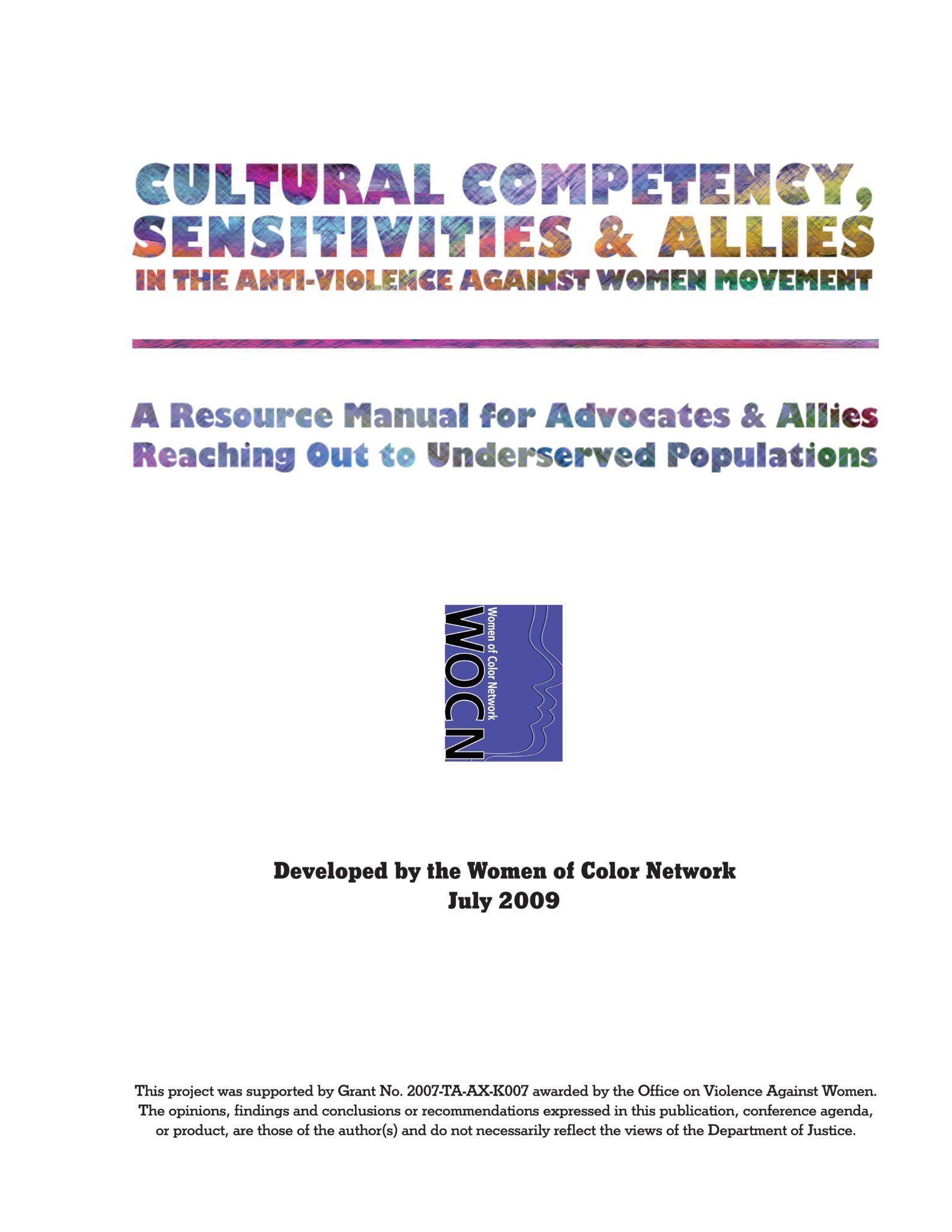 Cultural Competency, Sensitivities and Allies In the Anti-Violence Against Women Movement:  A Resource Manual for Advocates and Allies Reaching Out to Underserved Populations