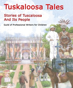 Tuskaloosa Tales: Stories of Tuscaloosa and Its People