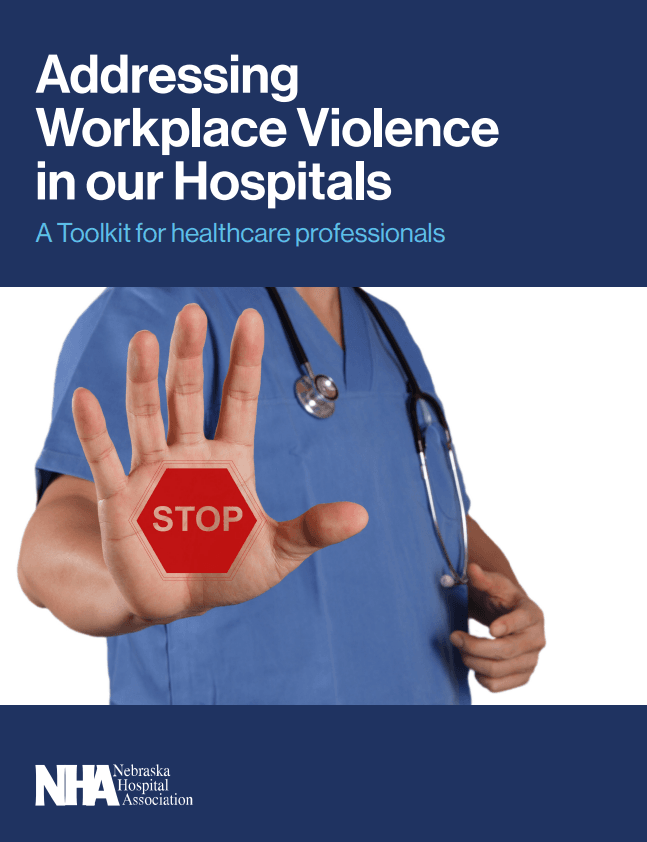 Addressing Workplace Violence in Our Hospitals