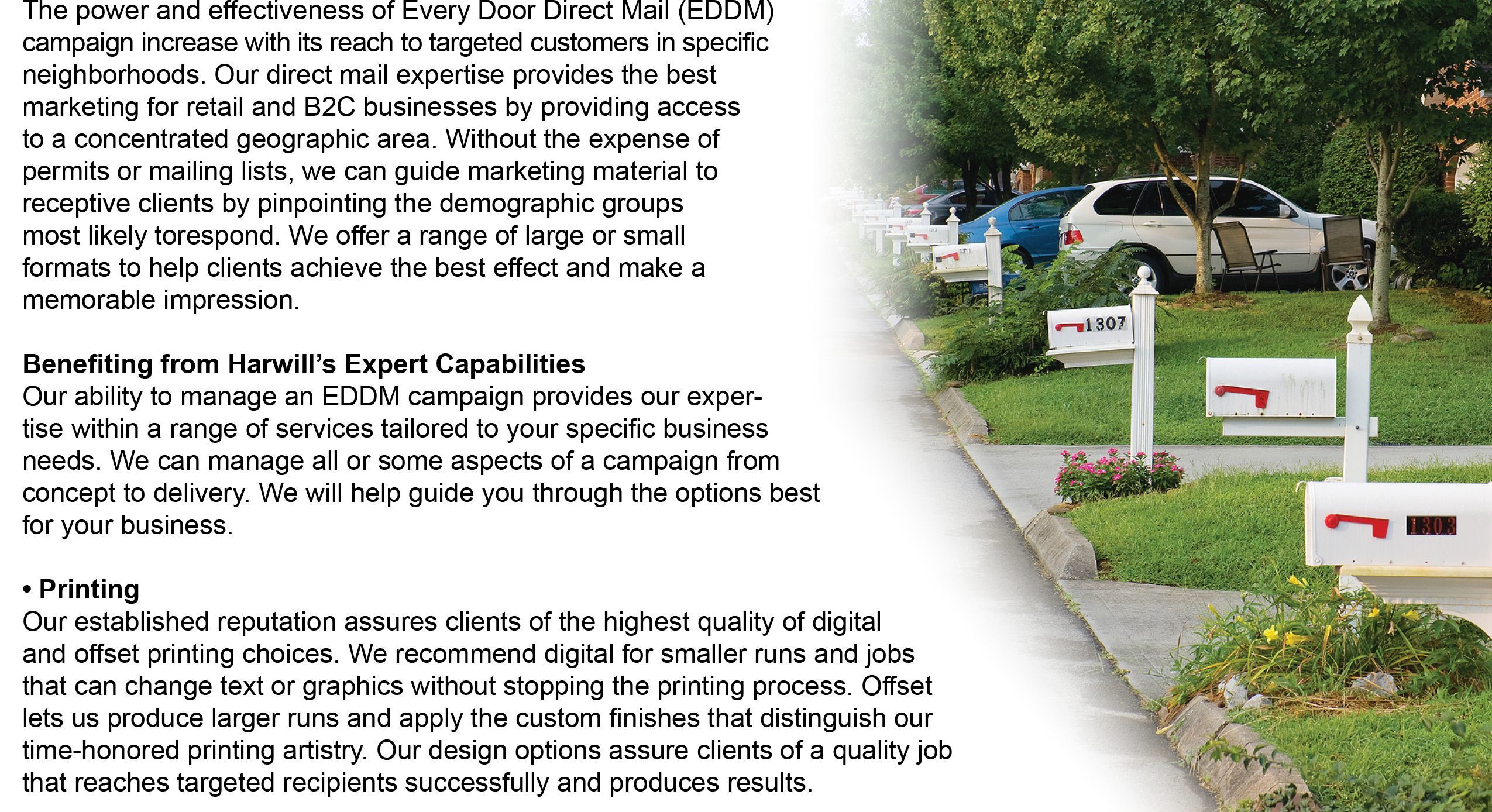 EDDM Every Door Direct Mail a great way to get your message in your local neighbors’ mailbox!