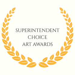 Superintendent Choice Art Awards