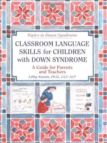 Classroom Language Skills for Children with Down Syndrome