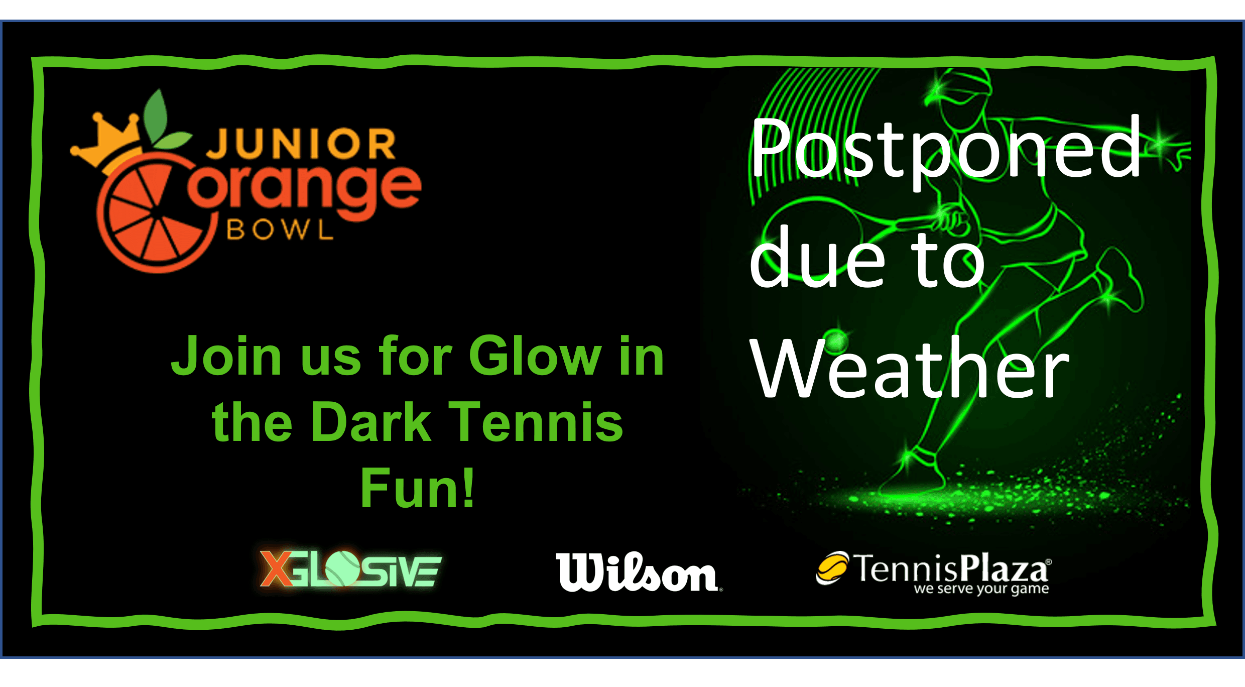 Postponed - Due to Weather - XGLOsive Glow in the Dark Tennis - November 20th