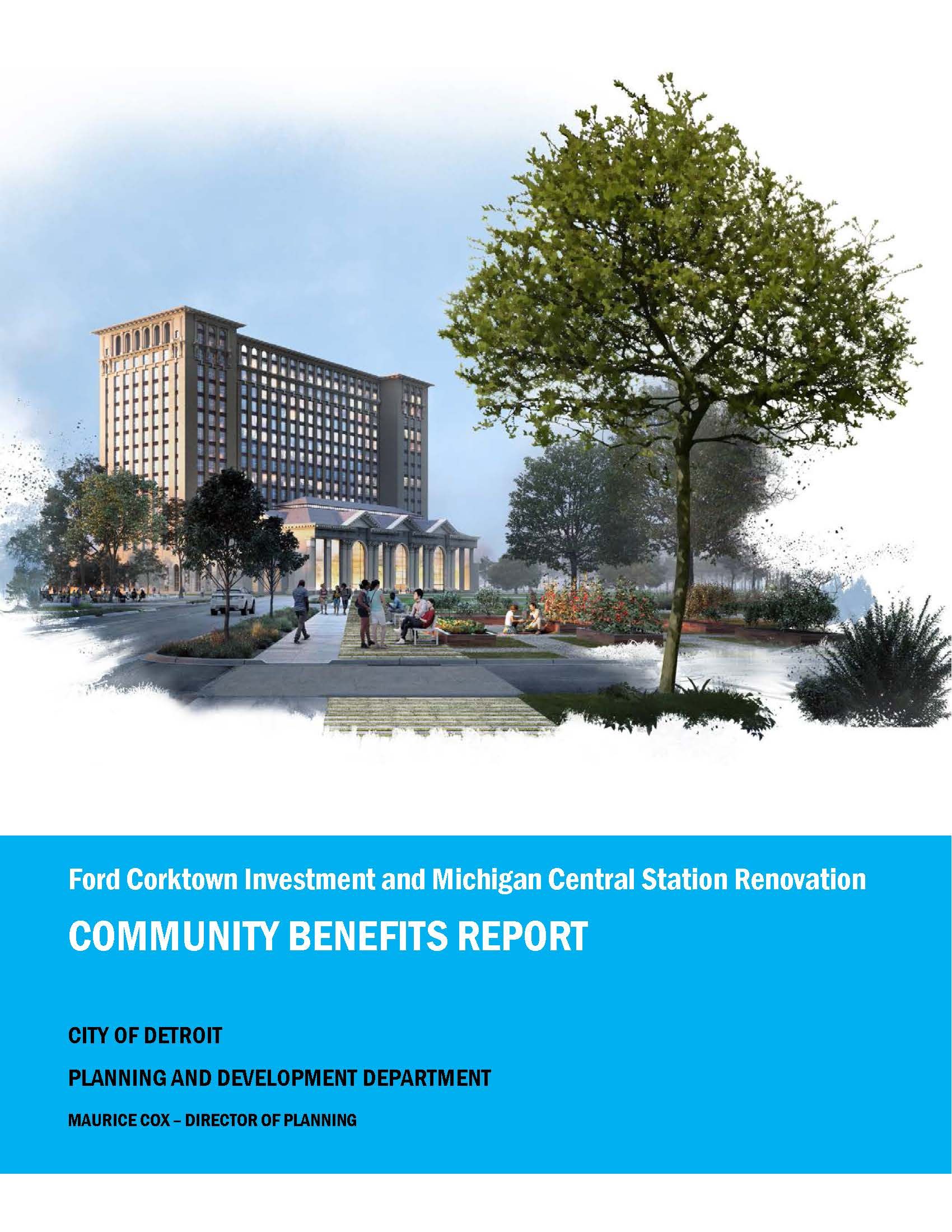 Ford MI Central Train Station Community Benefits Ordinance Report