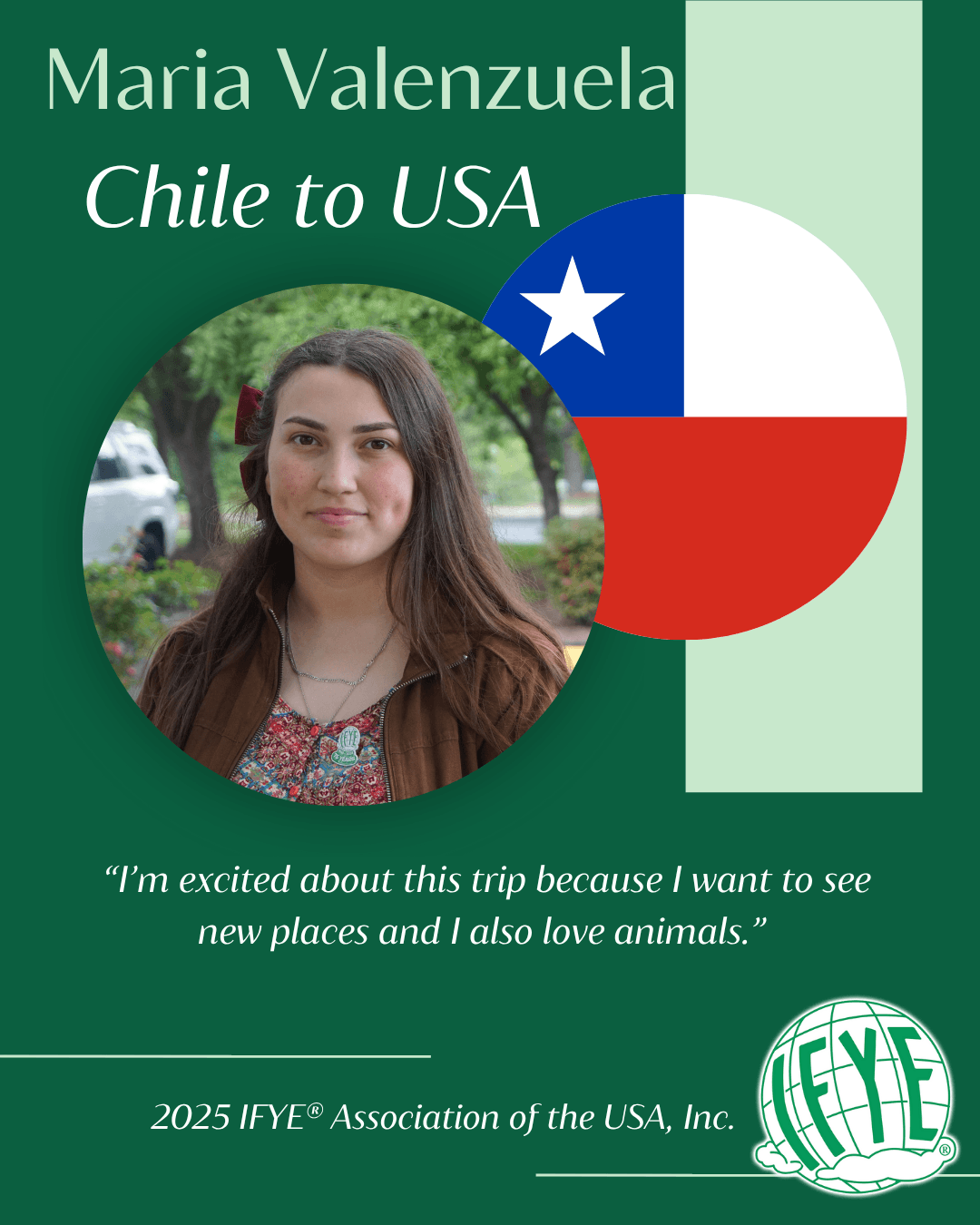 2025 IFYE Maria Valenzuela Chile to USA