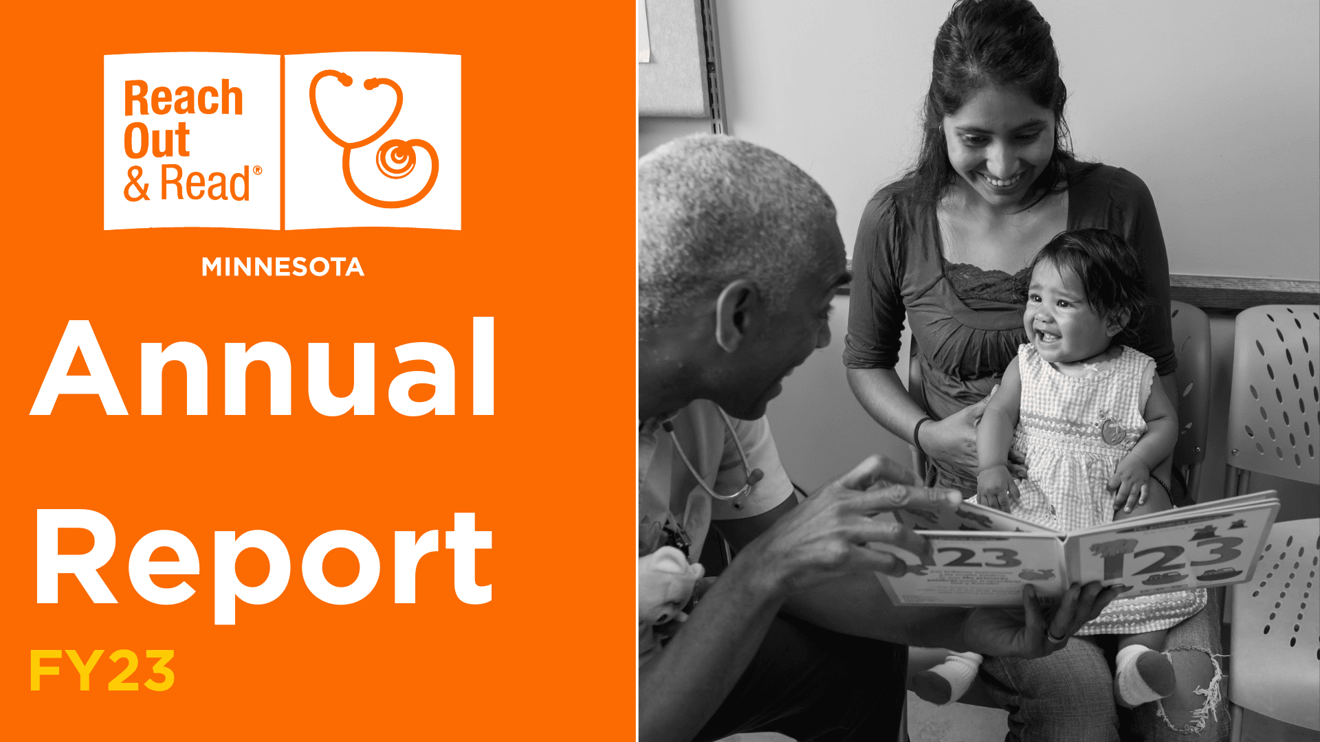 Left side of image has the Reach Out and Read Minnesota logo and the text "Annual Report FY23." Right side has a picture of a doctor and baby smiling at each other over a book, while the baby sits on her mother's lap.