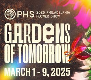 "Gardens of Tomorrow" Philadelphia Flower Show