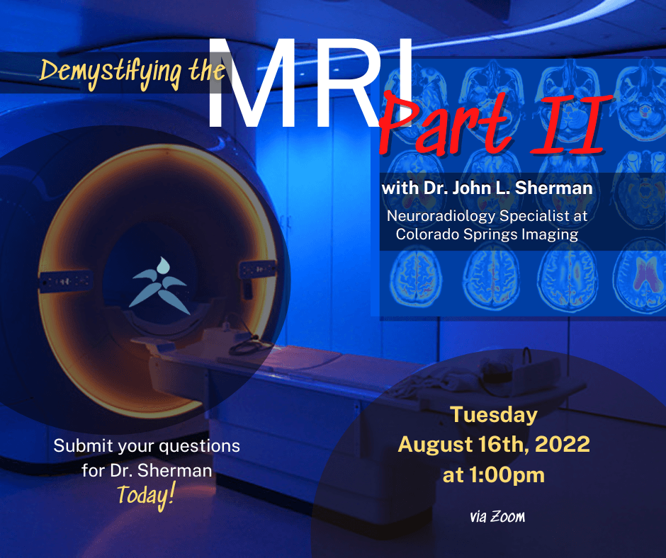 Demystifying the MRI, Part II