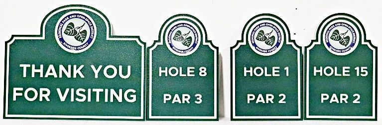 E14440 - Carved HDU "Thank you for visiting" and Hole Signs for Riverside County 