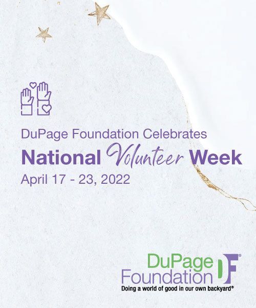 DuPage Foundation Celebrates National Volunteer Week