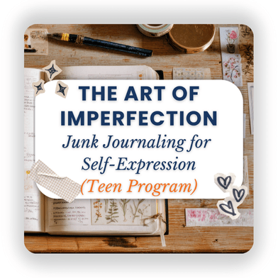 The Art of Imperfection: Junk journaling for self-expression (Teen Program)