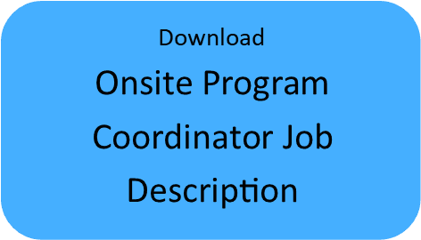 Onsite Program Coordinator Job Description