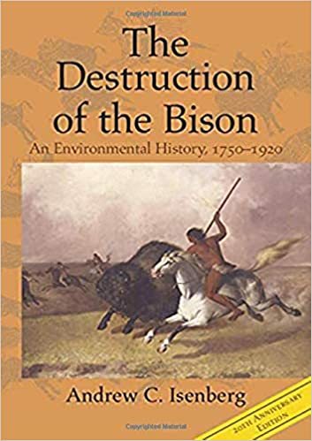 The Destruction of the Bison, Revised Edition