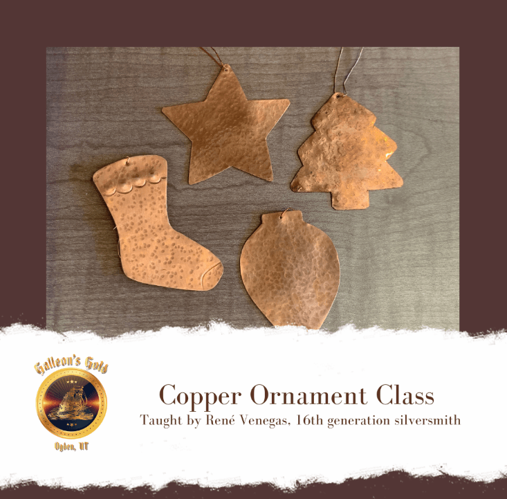 Copper Ornament Class, Fri Nov 28, 3:00pm–6pm (taught by Rene Venegas in Classroom A, $14