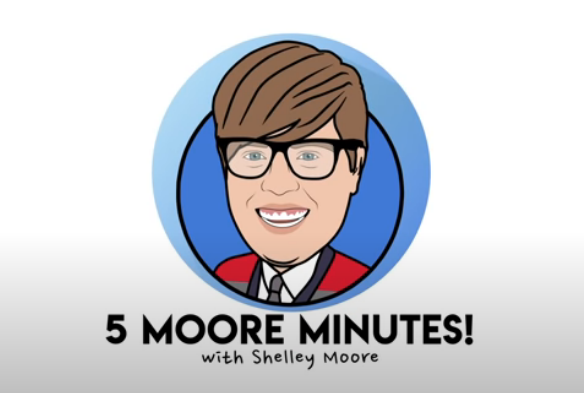 Five Moore Minutes video series