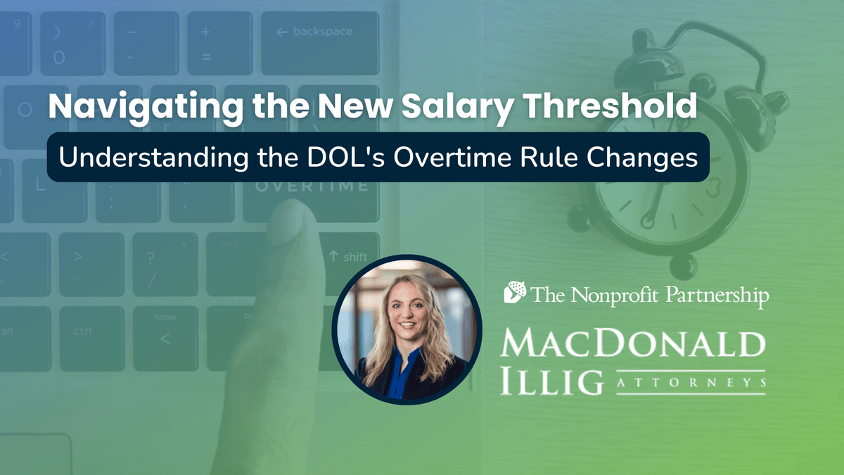 Navigating The New Salary Threshold: Understanding The DOL's Overtime ...