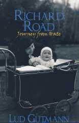 Richard Road Journey from Hate