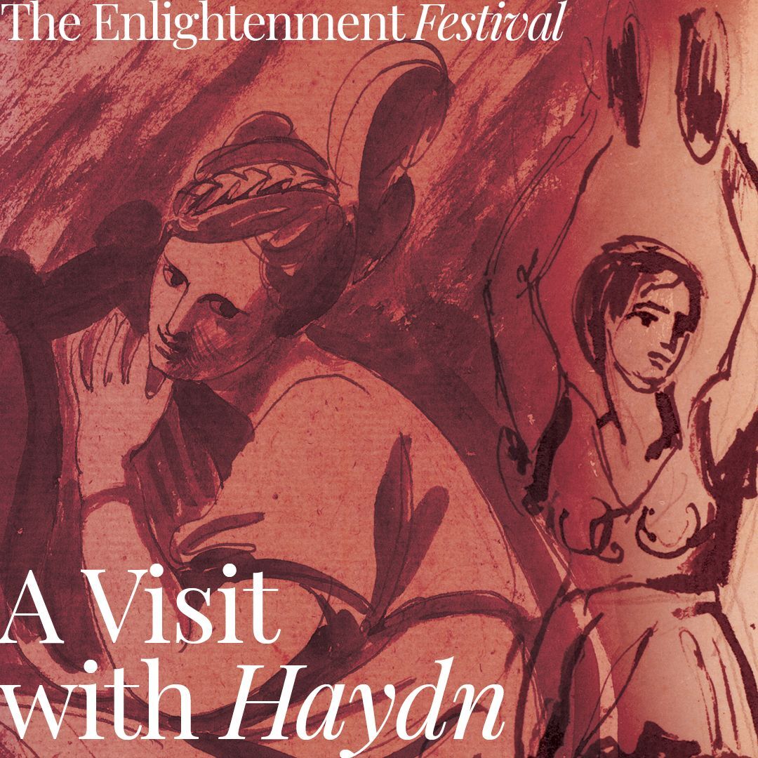 Enlightenment Festival A Visit with Haydn